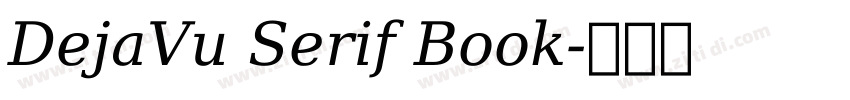 DejaVu Serif Book字体转换